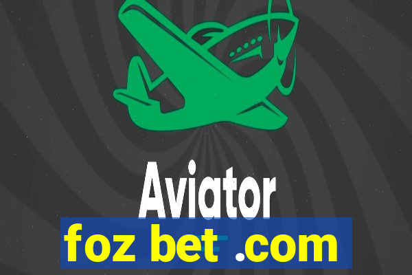 foz bet .com